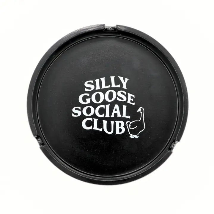Silly Goose Social Club Ash Tray