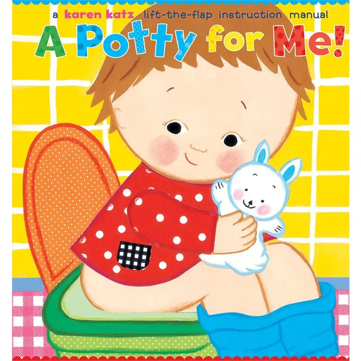 Potty For Me! By Karen Katz