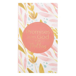Promises from God For Mothers Softcover