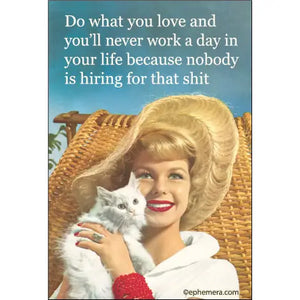 Snarky Fridge Magnets