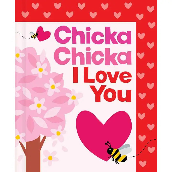 Chicka Chicka I Love You By Bill Martin Jr