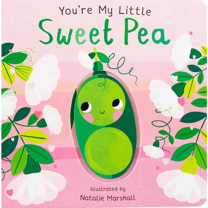 You're My Little Sweet Pea Children's Book