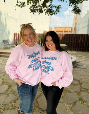 Happiest When Shopping Small Crewneck