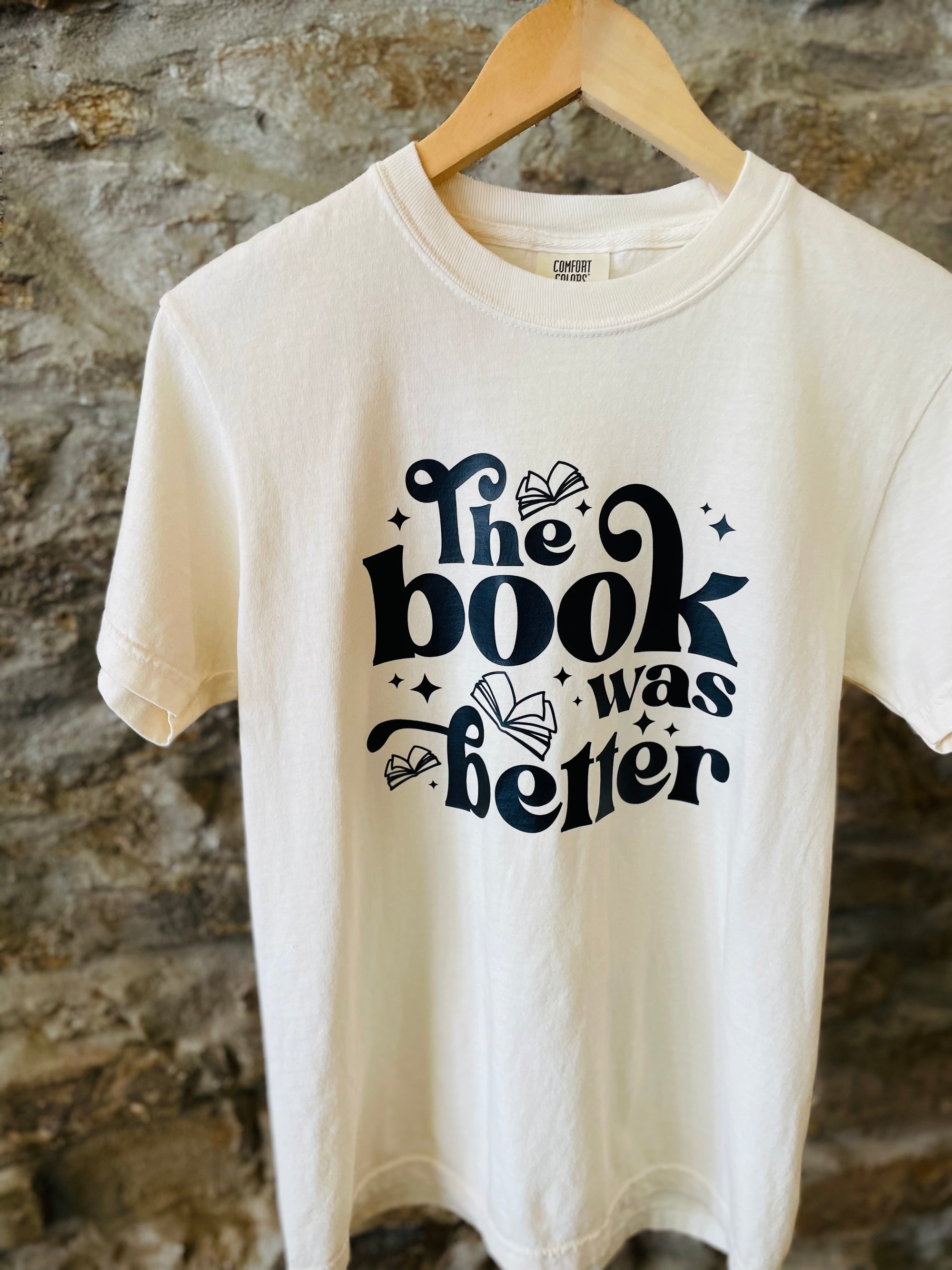The Book Was Better Graphic Tee