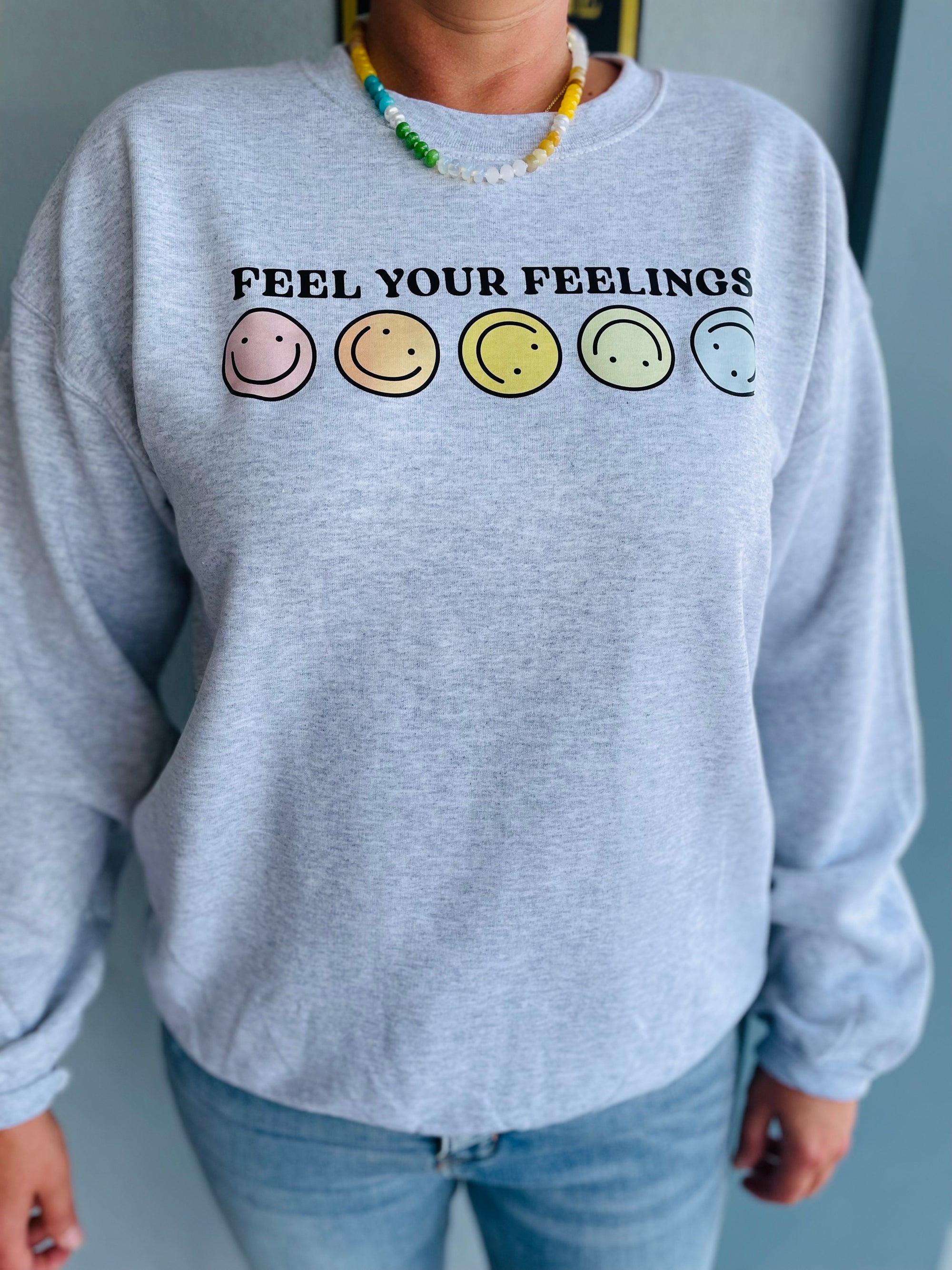 Feel Your Feelings Crewneck