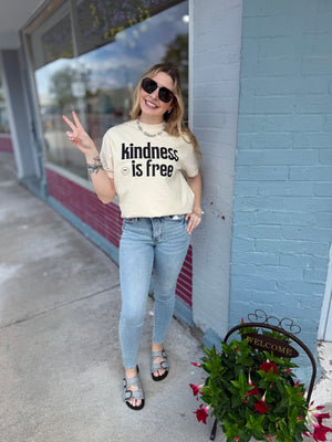 Kindness Is Free T-Shirt