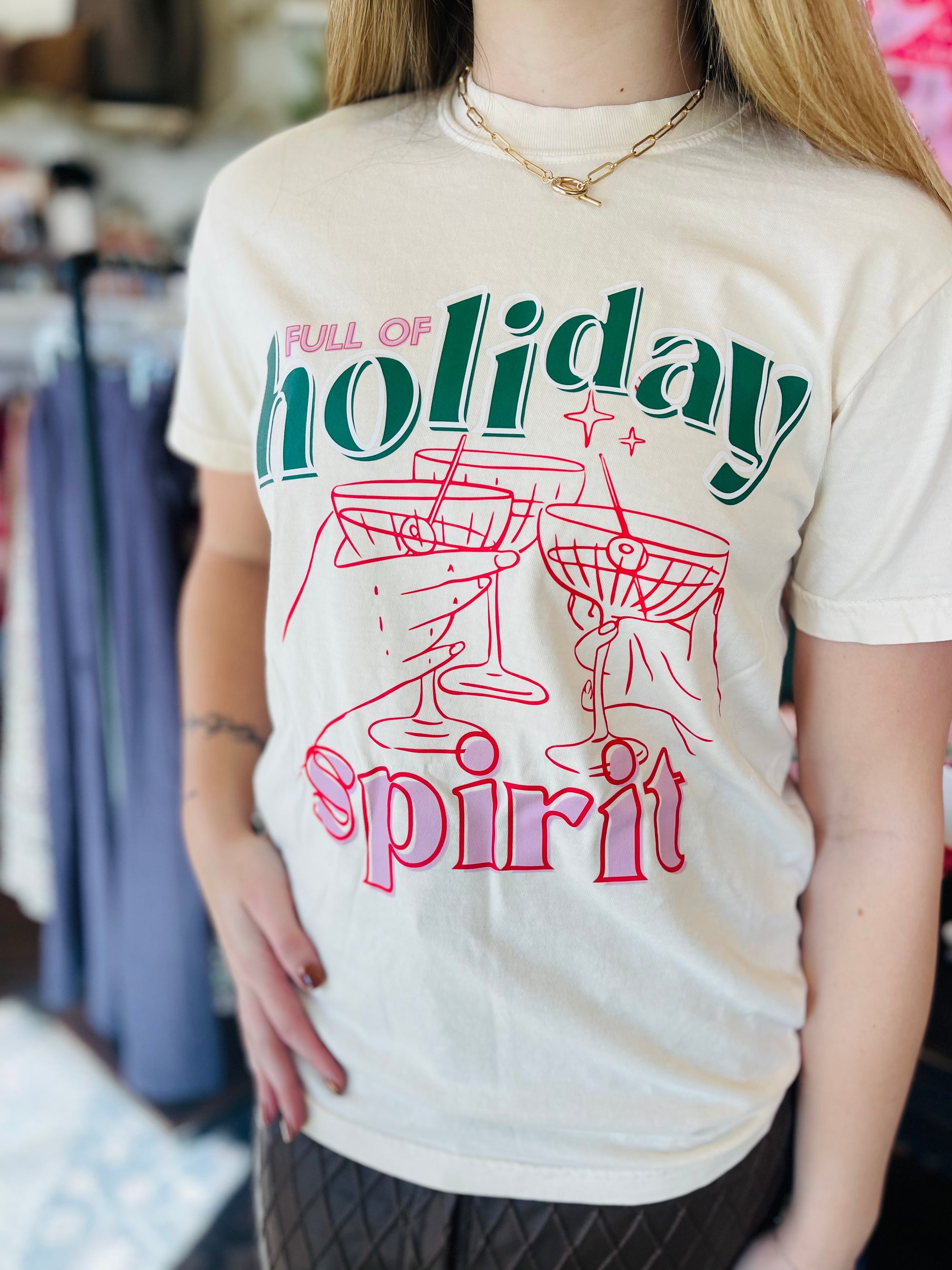 Full of Holiday Spirit T-Shirt