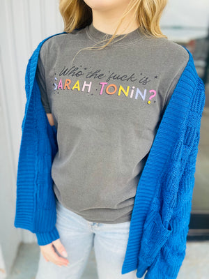 Who The F is Sarah Tonin? Graphic Tee