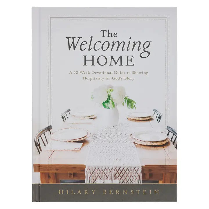 The Welcoming Home Devotional