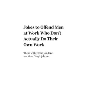 Jokes To Offend Men By Allison Kelley